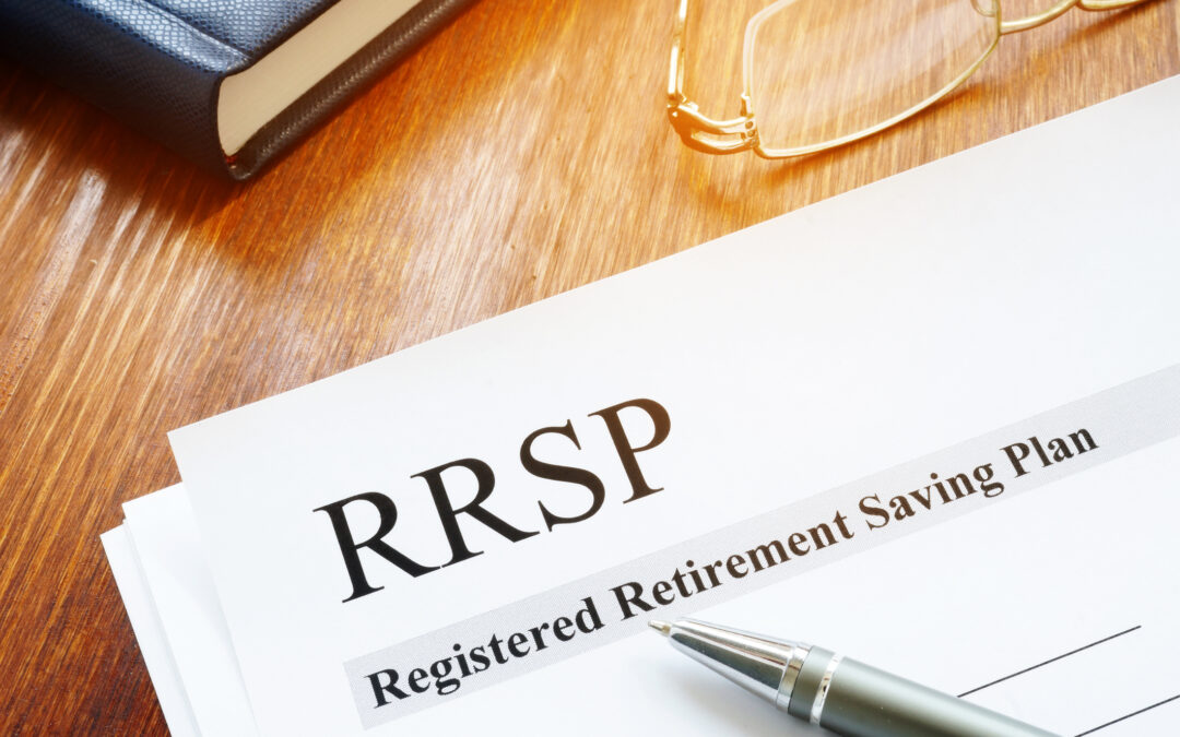 How to Maximize Your RRSP Contributions to Achieve Your Mortgage and Real Estate Goals